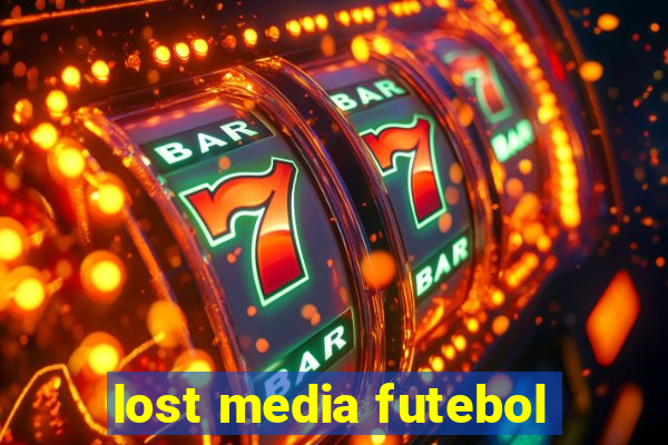 lost media futebol